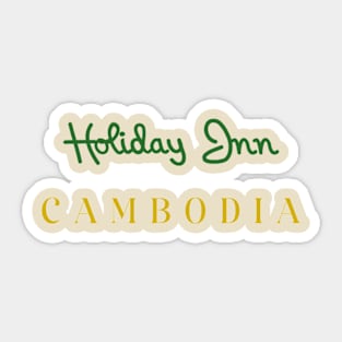 Holiday Inn - Cambodia Sticker